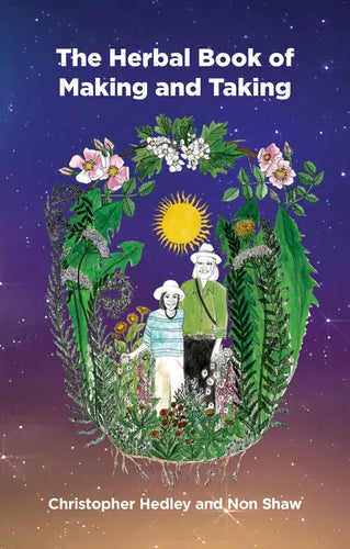 A Herbal Book of Making and Taking - Paperback