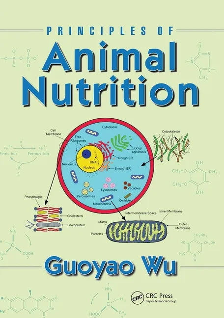 Principles of Animal Nutrition - Paperback