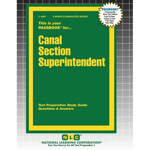 Canal Section Superintendent - Paperback