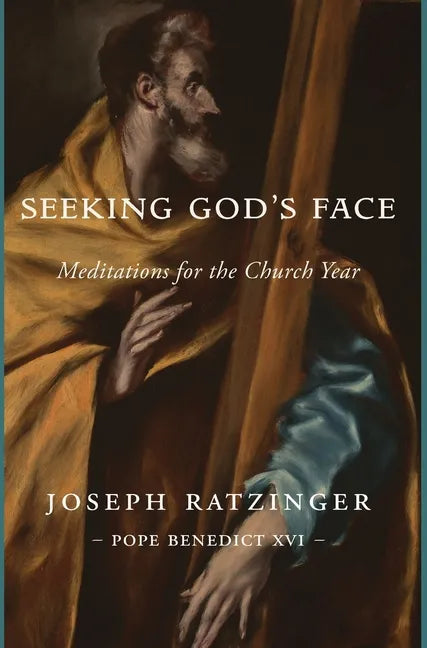 Seeking God's Face: Meditations for the Church Year - Hardcover