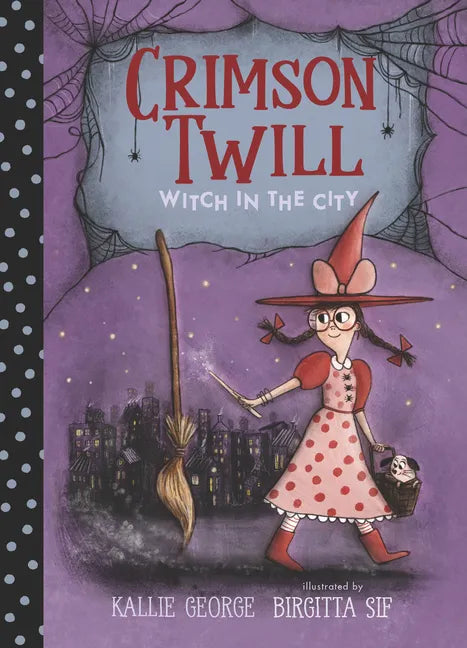 Crimson Twill: Witch in the City - Hardcover