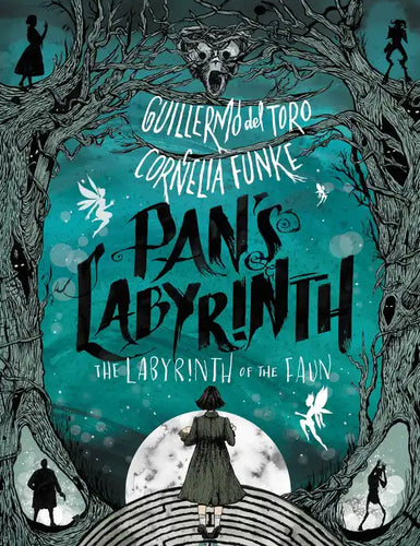 Pan's Labyrinth: The Labyrinth of the Faun - Hardcover