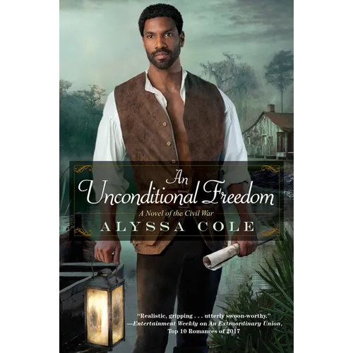 An Unconditional Freedom: An Epic Love Story of the Civil War - Paperback