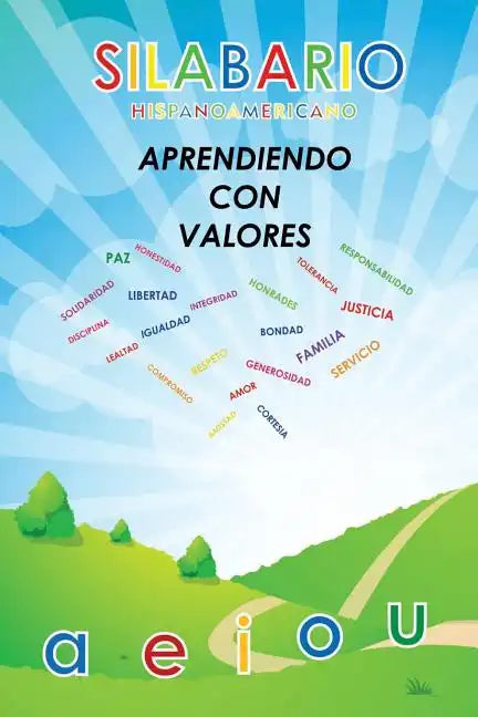 Silabario Hispanoamericano: Aprendiendo con Valores - Paperback
