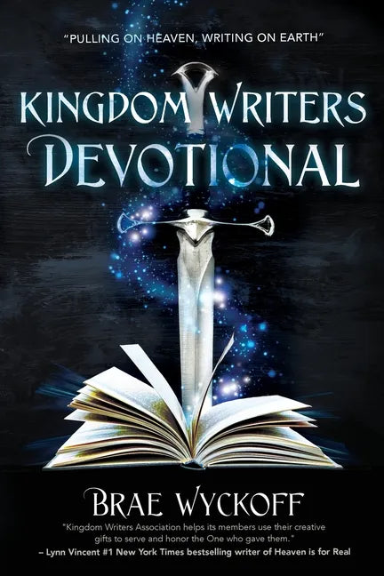 Kingdom Writers Devotional: Pulling On Heaven, Writing On Earth - Paperback