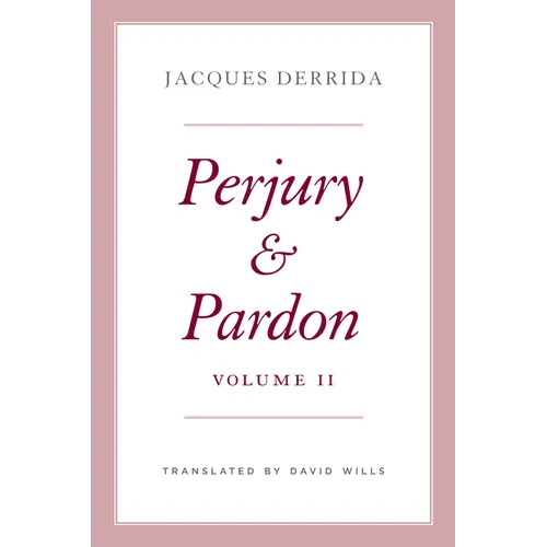 Perjury and Pardon, Volume II - Hardcover