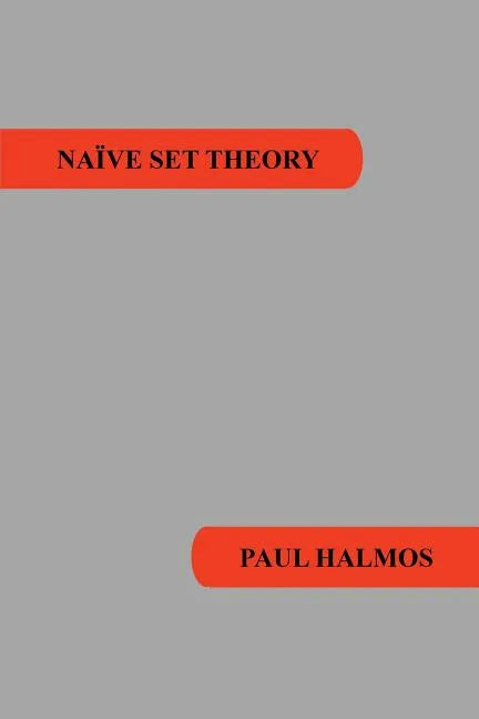 Naive Set Theory - Paperback