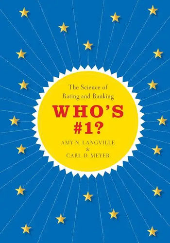 Who's #1?: The Science of Rating and Ranking - Paperback