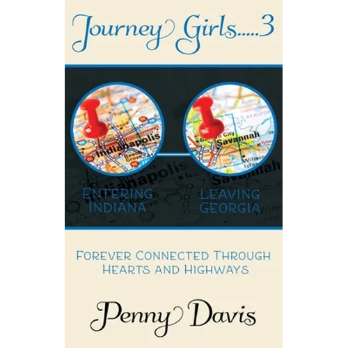Journey Girls..... 3..... Traveling To Indy - Paperback