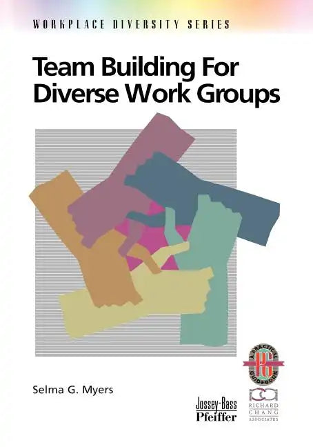 Team Building for Diverse Work Groups - Paperback