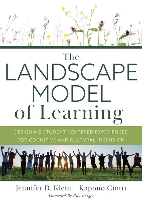 Landscape Model of Learning: Designing Student-Centered Experiences for Cognitive and Cultural Inclusion (Research-Based Teaching Strategies for Dei a - Paperback