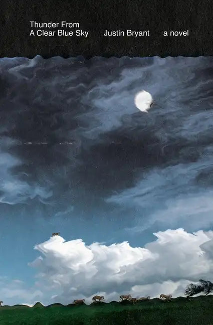 Thunder From a Clear Blue Sky - Paperback