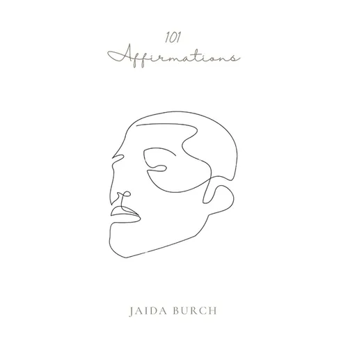 101 Affirmations: Men's Affirmations for a Healthier Belief System - Paperback