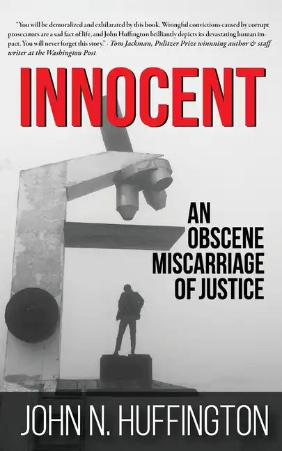 Innocent An Obscene Miscarriage of Justice - Paperback
