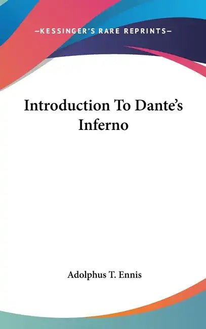 Introduction To Dante's Inferno - Hardcover