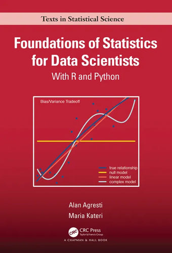 Foundations of Statistics for Data Scientists: With R and Python - Hardcover