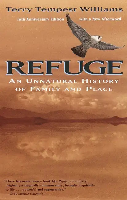 Refuge: An Unnatural History of Family and Place - Paperback