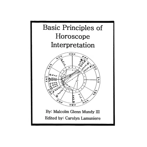 Basic Principles of Horoscope Interpretation - Hardcover