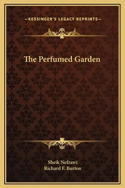 The Perfumed Garden - Hardcover