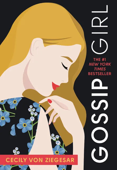 Gossip Girl: A Novel by Cecily Von Ziegesar - Paperback