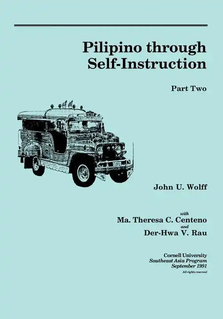 Pilipino Through Self-Instruction, Part Two - Paperback