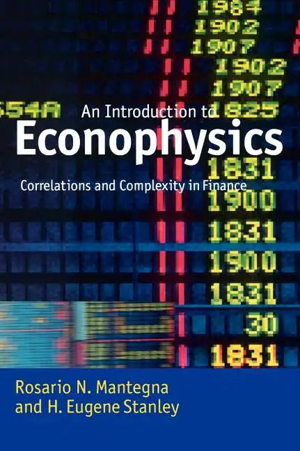 Introduction to Econophysics: Correlations and Complexity in Finance - Hardcover