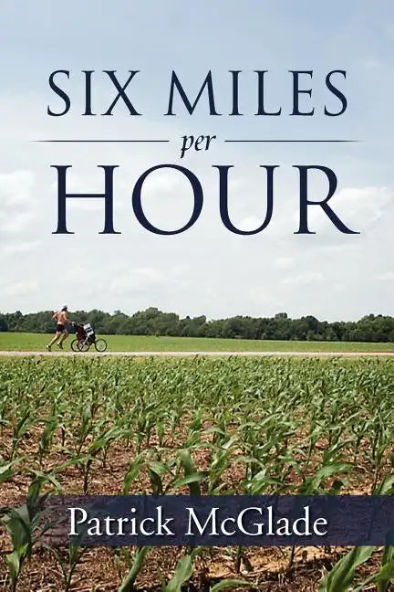 Six Miles Per Hour - Paperback