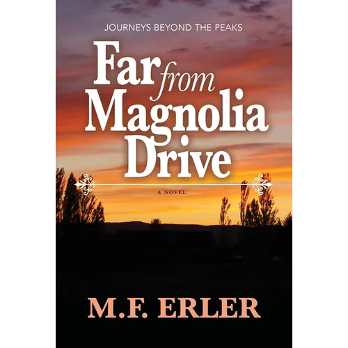 Far From Magnolia Drive - Hardcover