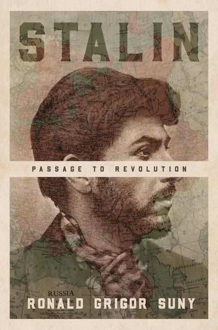 Stalin: Passage to Revolution - Paperback