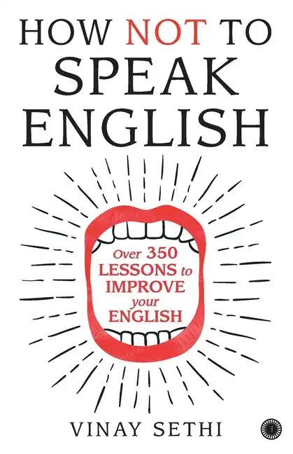 How Not to Speak English - Paperback