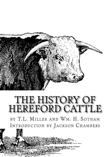 The History of Hereford Cattle - Paperback