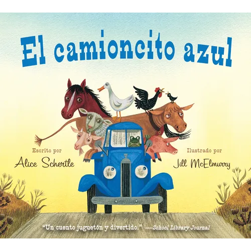 El Camioncito Azul: Little Blue Truck (Spanish Edition) - Board Book