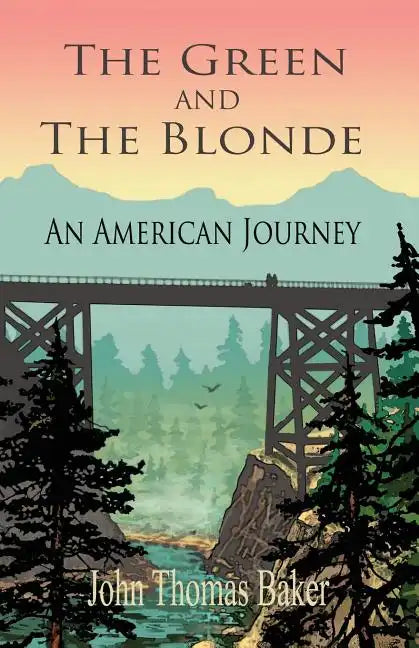 The Green And The Blonde: An American Journey - Paperback