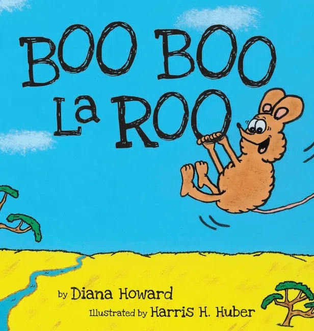 Boo Boo La Roo - Hardcover