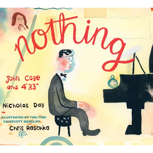 Nothing: John Cage and 4'33 - Hardcover