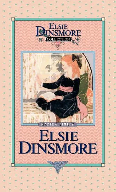 Elsie Dinsmore, Book 1 - Hardcover