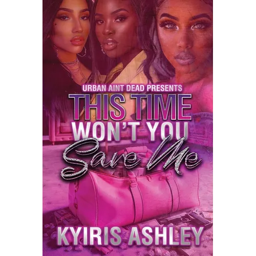 This Time Won't You Save Me - Paperback