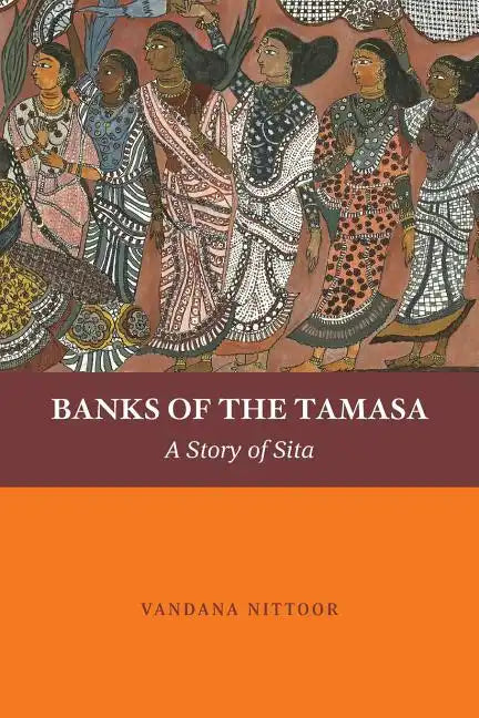 Banks of the Tamasa: A Story of Sita - Paperback
