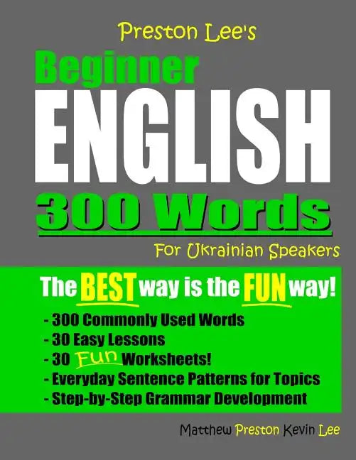 Preston Lee's Beginner English 300 Words For Ukrainian Speakers - Paperback
