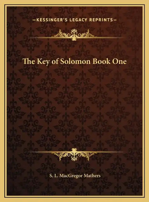 The Key of Solomon Book One - Hardcover