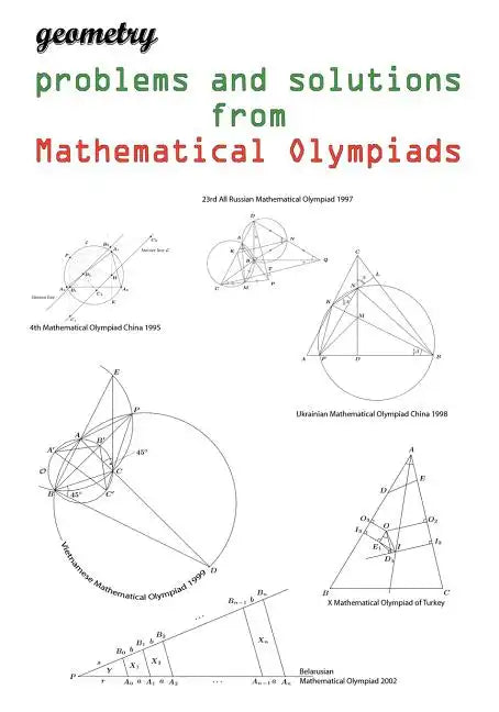 Geometry problems and solutions from Mathematical Olympiads - Paperback