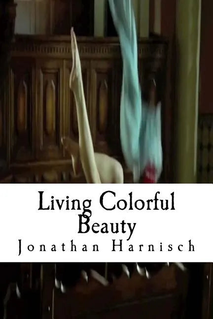 Living Colorful Beauty - Paperback