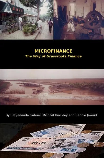 Microfinance: The Way of Grassroots Finance - Paperback