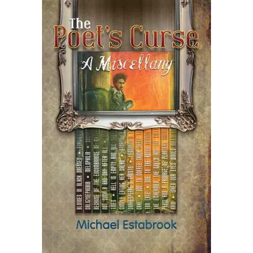 The Poet's Curse: A Miscellany - Paperback