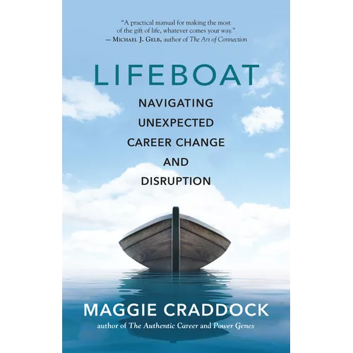 Lifeboat: Navigating Unexpected Career Change and Disruption - Paperback