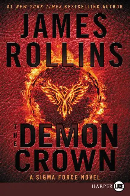 The Demon Crown: A SIGMA Force Novel - Paperback