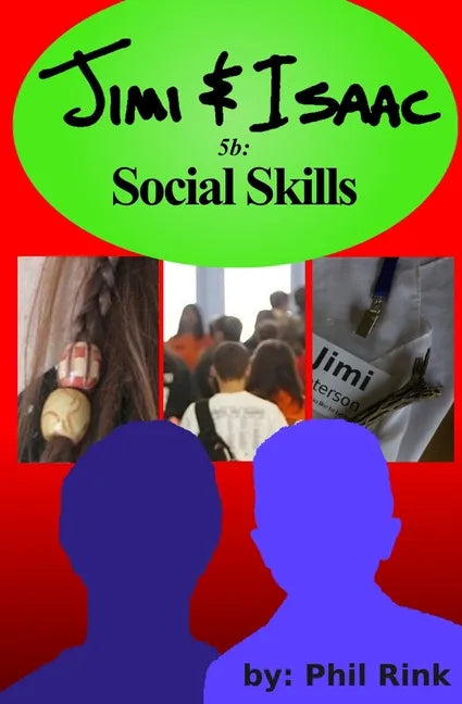 Jimi & Isaac 5b: Social Skills - Paperback