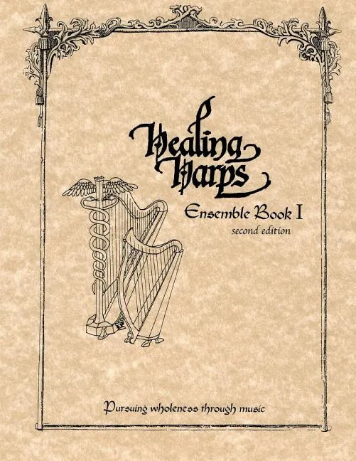 Healing Harps Ensemble Book 1 - Paperback
