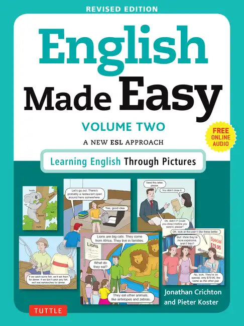 English Made Easy, Volume Two: A New ESL Approach: Learning English Through Pictures - Paperback