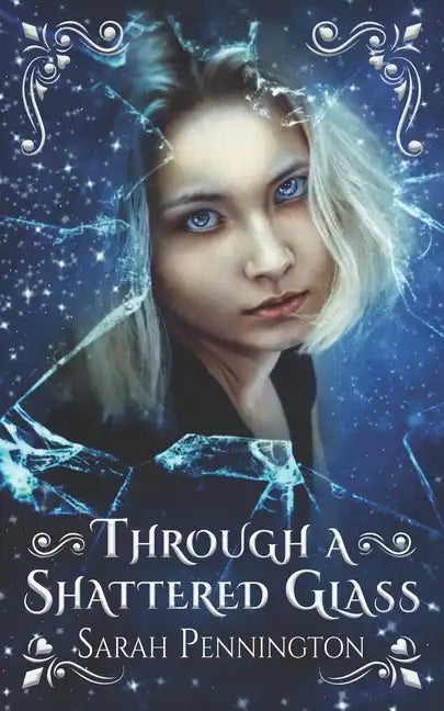 Through a Shattered Glass - Paperback